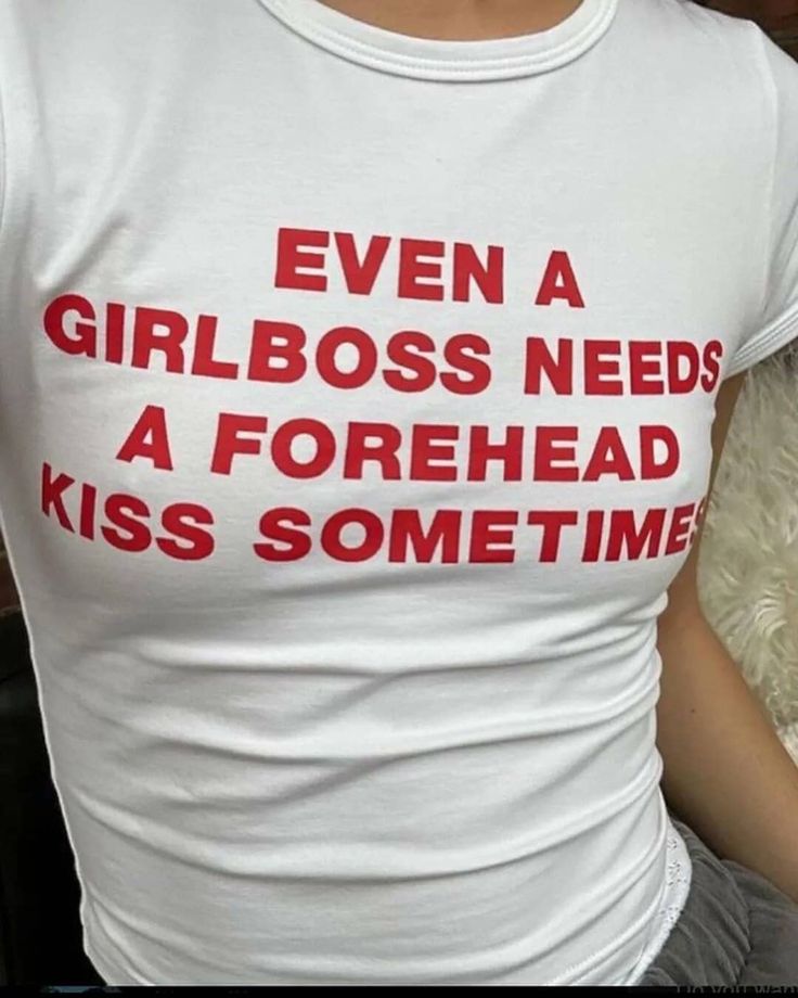 Even A Girlboss Needs A Forehead Kis …