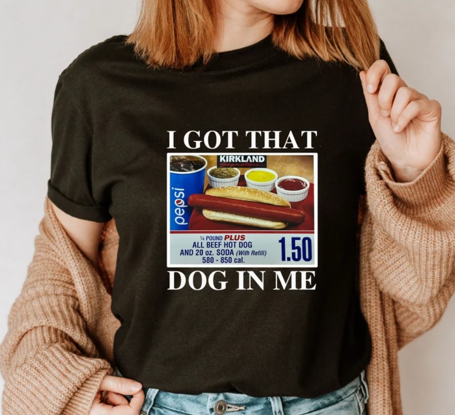 I Got That Dog In Me Shirt 1 50 Hotd …