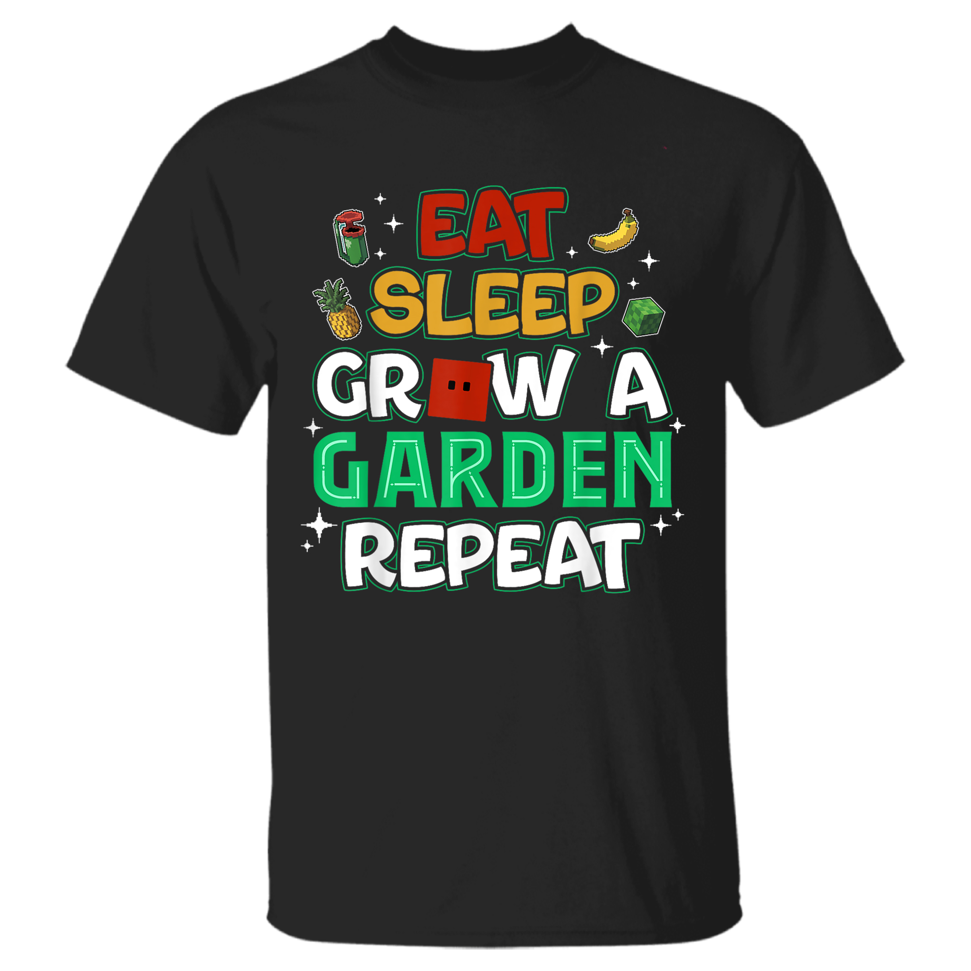 Funny Game Eat Sleep Grow A Garden R …